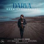 Download Music Reza Khoshroodi – Darya