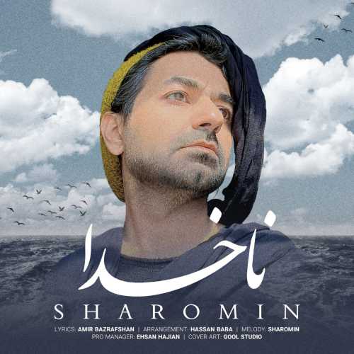 Download New Music By  Sharomin Called Nakhoda