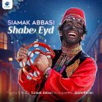 Download Music Siamak Abbasi – Shabe Eyd
