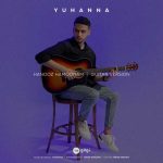 Download Music Yuhanna – Hanooz Hamoonam (Guitar Version)