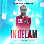 Download Music ​Yaser Mahmoudi – In Delam