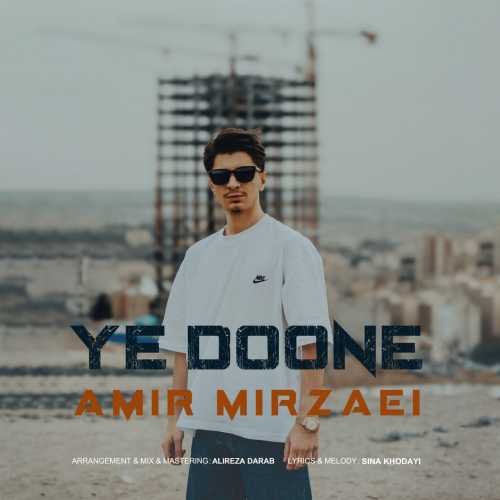 Download New Music By  Amir Mirzaei Called Ye Doone