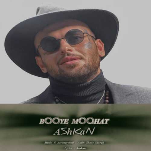 Download New Music By  Ashkan Called Booye Moohat