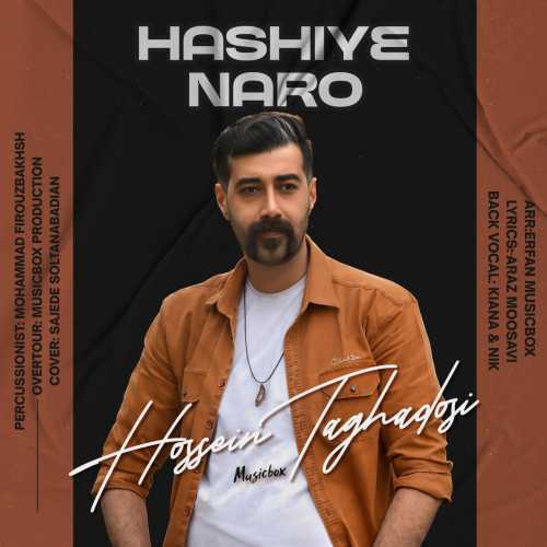 Download New Music By  Hossein Taghadosi Called Hashiye Naro