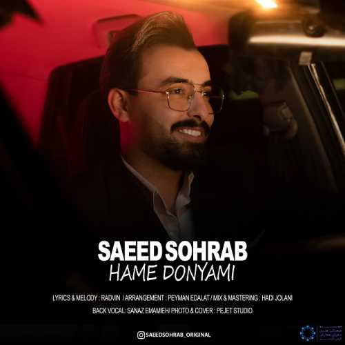 Download New Music By  Saeed Sohrab Called Hame Donyami