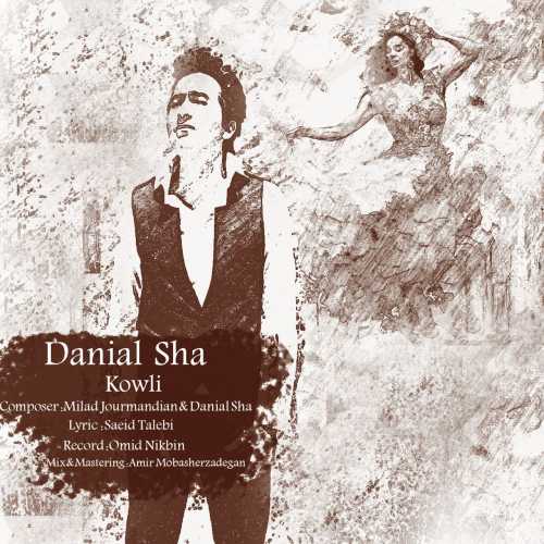 Download New Music By  Danial Sha Called Kowli