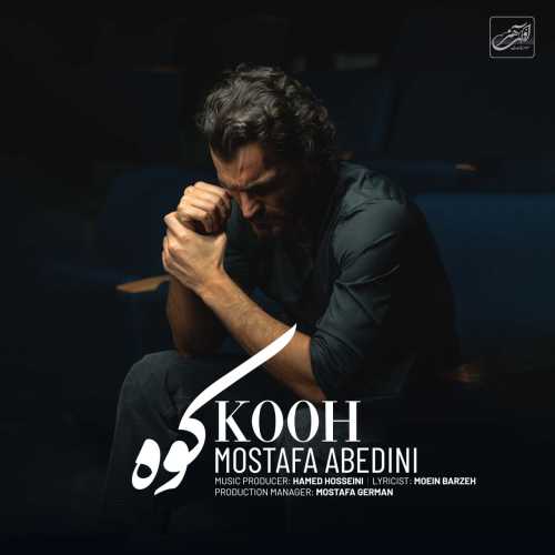 Download New Music By  Mostafa Abedini Called Kooh