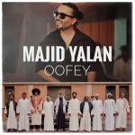 Download Music Majid Yalan – Oofey