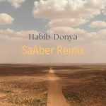 Download Music SaAber Remix – Donya (Habib Remix)