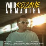 Download Music Vahid Ahmadiha – Rozane