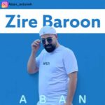 Download Music Aban Astaneh – Zire Baroon
