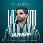 Download Music Ali Lohrasbi – Lazemami