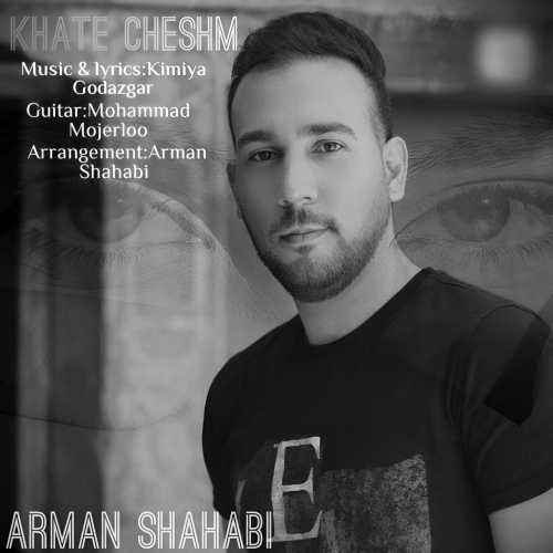 Download New Music By  Arman Shahabi Called Khate Cheshm