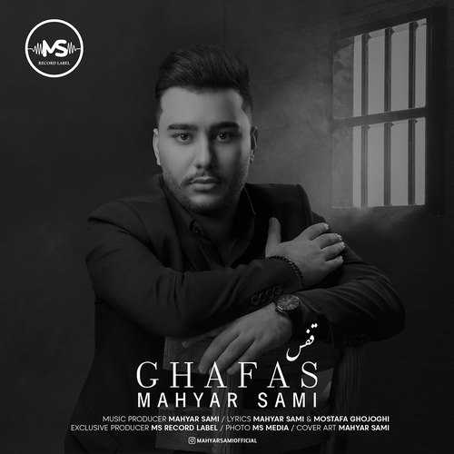 Download New Music By  Mahyar Sami Called Ghafas