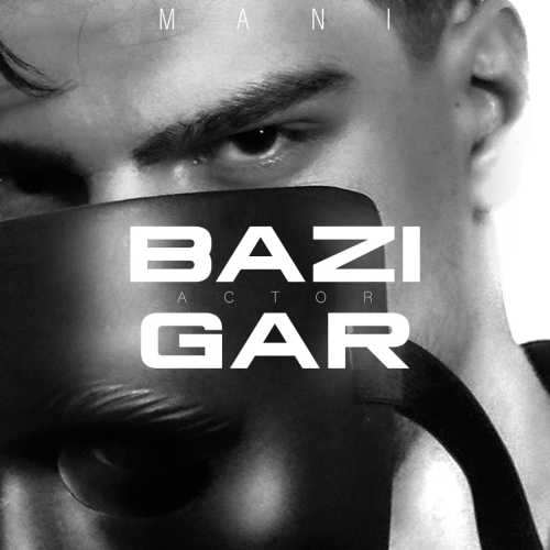 Download New Music By  Mani Called Bazigar
