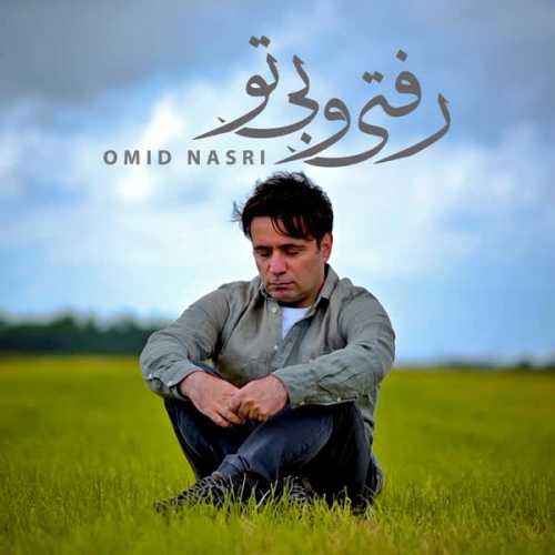Download New Music By  Omid Nasri Called Raftio Bito