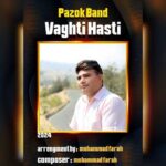 Download Music Pazok Band – Vaghti Hasti