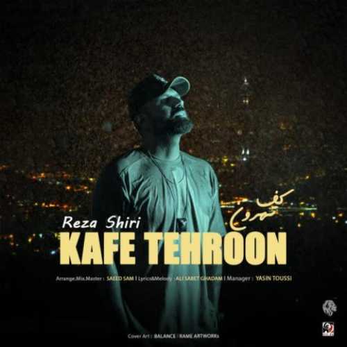 Download New Music By  Reza Shiri Called Kafe Tehroon