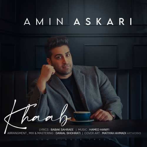 Download New Music By  Amin Askari Called Khaab