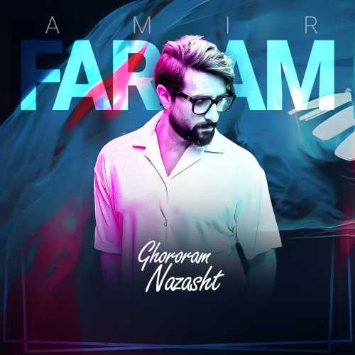 Download New Music By  Amir Farjam Called Ghororam Nazasht