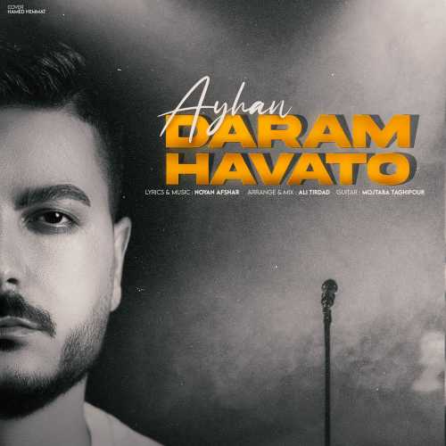 Download New Music By  Ayhan Called Daram Havato