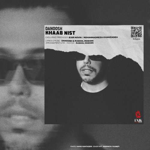 Download New Music By  Danoosh Called Khaab Nist
