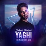 Download Music Dj Navid – Yaghi (Sohrab Pakzad)