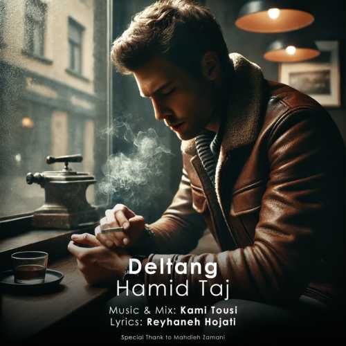 Download New Music By  Hamid Taj Called Deltang