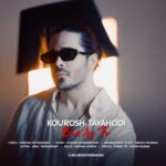 Download Music Kourosh Tavahodi – Bad Az To