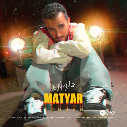Download New Music By  Matyar Called Tehran