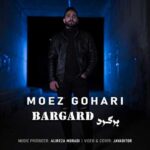 Download Music Moez Gohari – Bargard