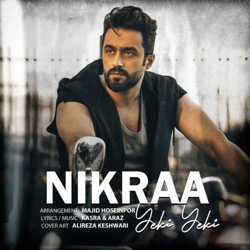 Download New Music By  Nikraa Called Yeki Yeki