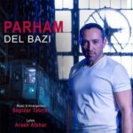 Download Music Parham Aria – Del Bazi