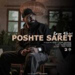 Download Music Reza Shiri – Poshte Saret