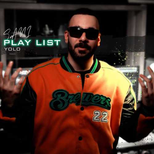 Download New Music By  Sani Called Play List
