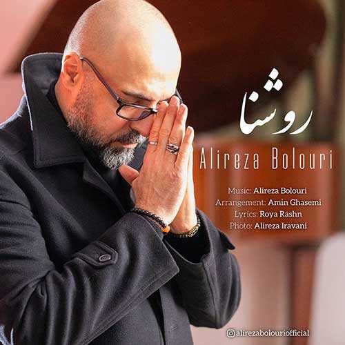 Download New Music By  Alireza Bolouri Called Roshana