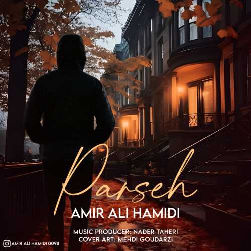 Download New Music By  Amir Ali Hamidi Called Parseh