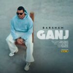 Download Music Barsham – Ganj