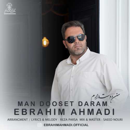 Download Music Ebrahim Ahmadi - Man Dooset Daram 4 Download New Music By Ebrahim Ahmadi Called Man Dooset Daram