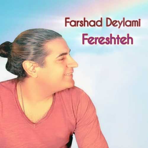 Download New Music By  Farshad Deylami Called Fereshteh