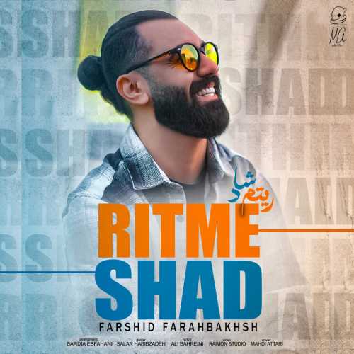 Download New Music By  Farshid Farahbakhsh Called Ritme Shad