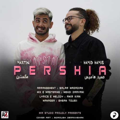 Download New Music By  Hamid Hamis , Maxtin Called Pershia