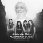 Download Music Mahmoud Tamizi – Nothing Else Matters