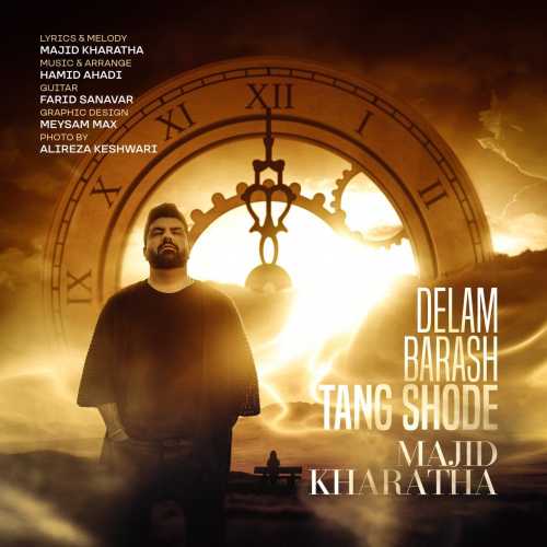 Download New Music By  Majid Kharatha Called Delam Barash Tang Shode