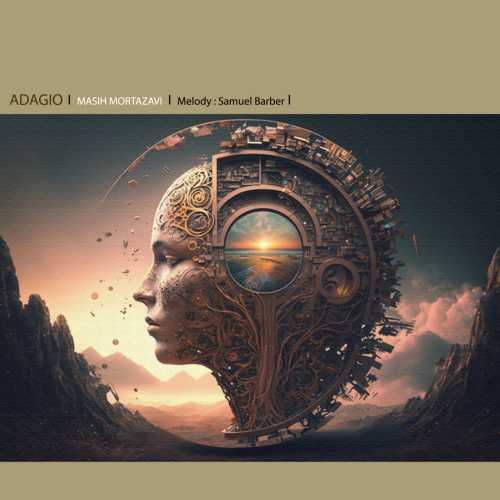 Download New Music By  Masih Mortazavi Called Adagio