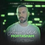 Download Music Mohtasham – Avaze Vahshi (Acoustic Version)