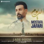 Download Music Mostafa Jafari – Labe Boom