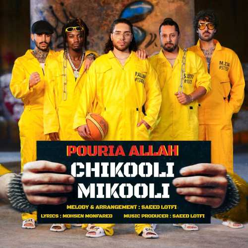Download New Music By  Pouria Allah Called Chikooli Mikooli