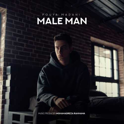 Download New Music By  Pouya Madani Called Male Man