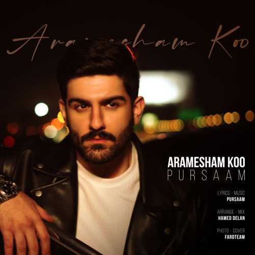 Download New Music By  Pursaam Called Aramesham Koo